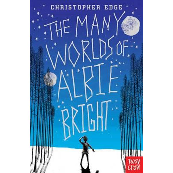 Many Worlds of Albie Bright