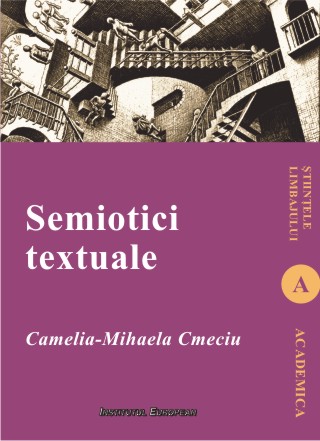 Semiotici textuale - Camelia-Mihaela Cmeciu