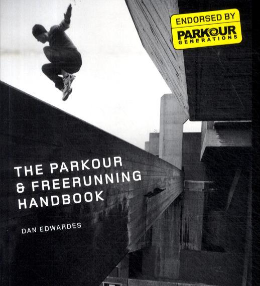 Parkour and Free-running Handbook