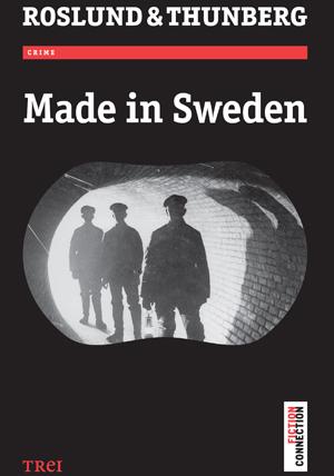 Made in Sweden - Roslund, Thunberg