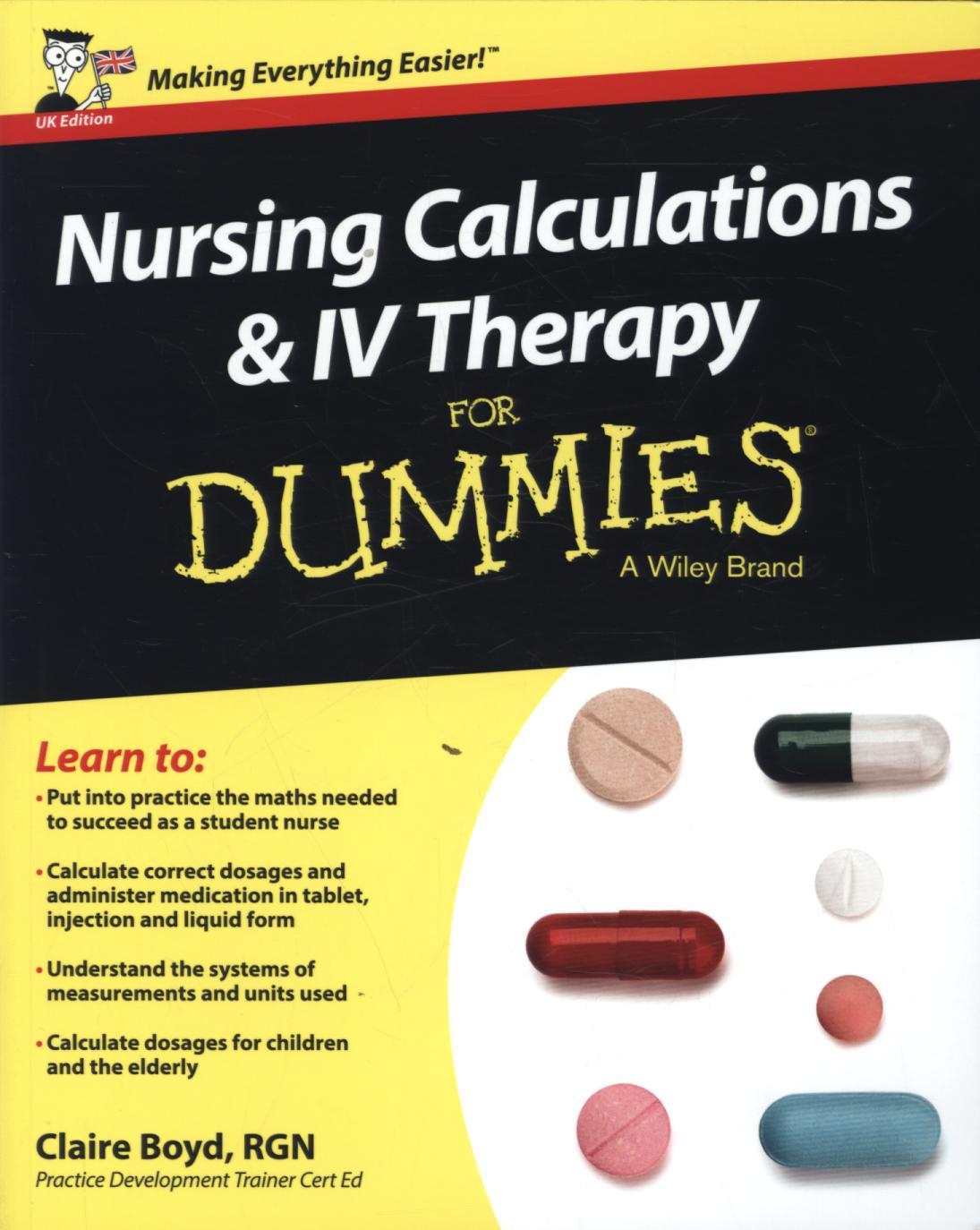 Nursing Calculations and IV Therapy For Dummies