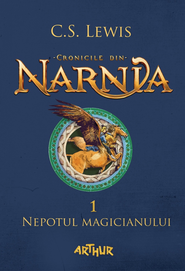 Cronicile din Narnia Vol.1: Nepotul magicianului - C.S. Lewis
