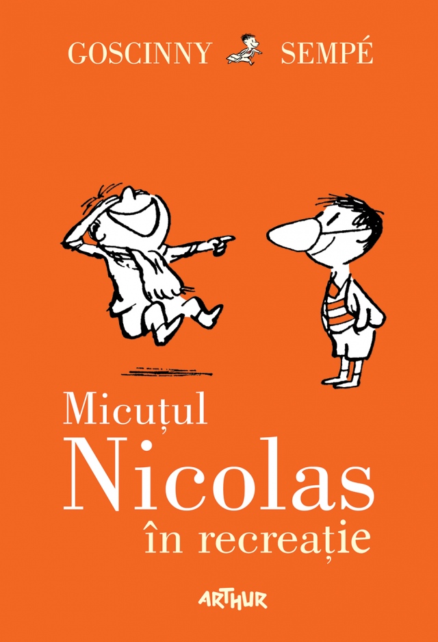 Micutul Nicolas in recreatie - Goscinny Sempe