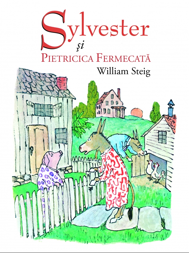 Sylvester si pietricica fermecata  - William Steig