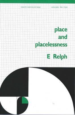 Place and Placelessness