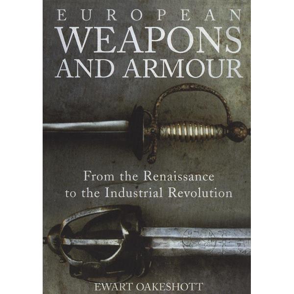 European Weapons and Armour