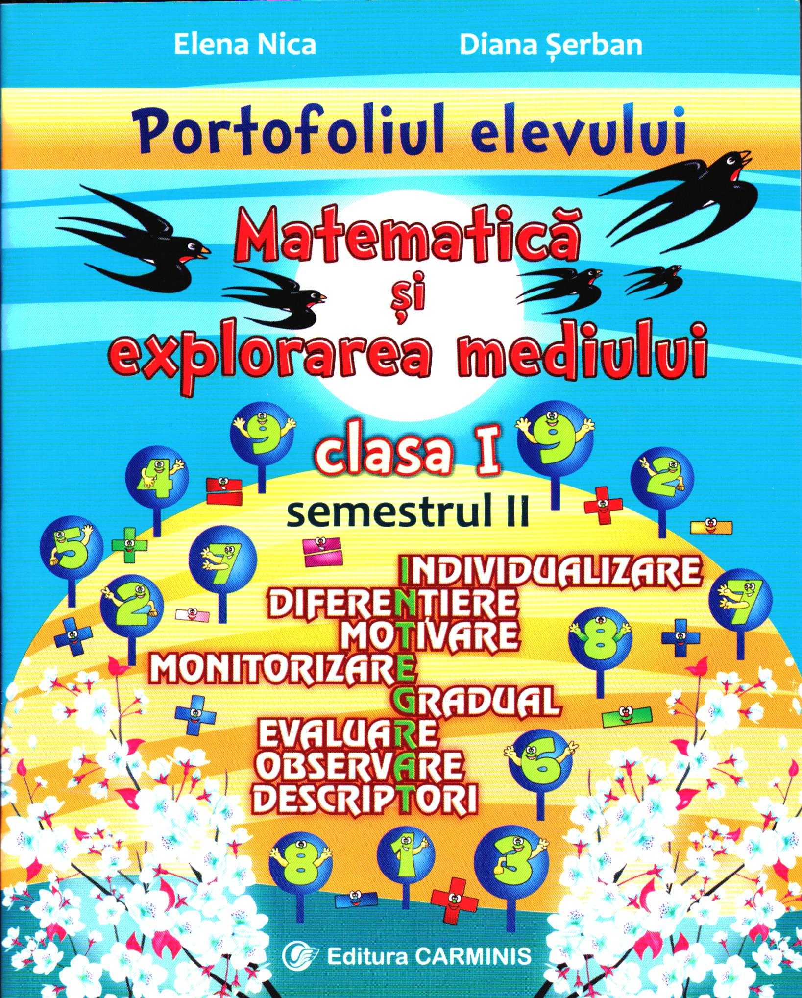 Matematica si explorarea mediului - Clasa 1 - Sem.2 - Elena Nica, Diana Serban