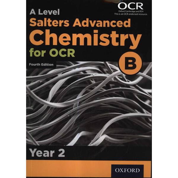OCR A Level Salters' Advanced Chemistry Year 2 Student Book