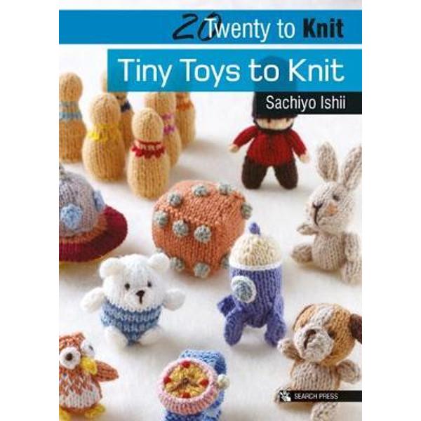 Tiny Toys to Knit