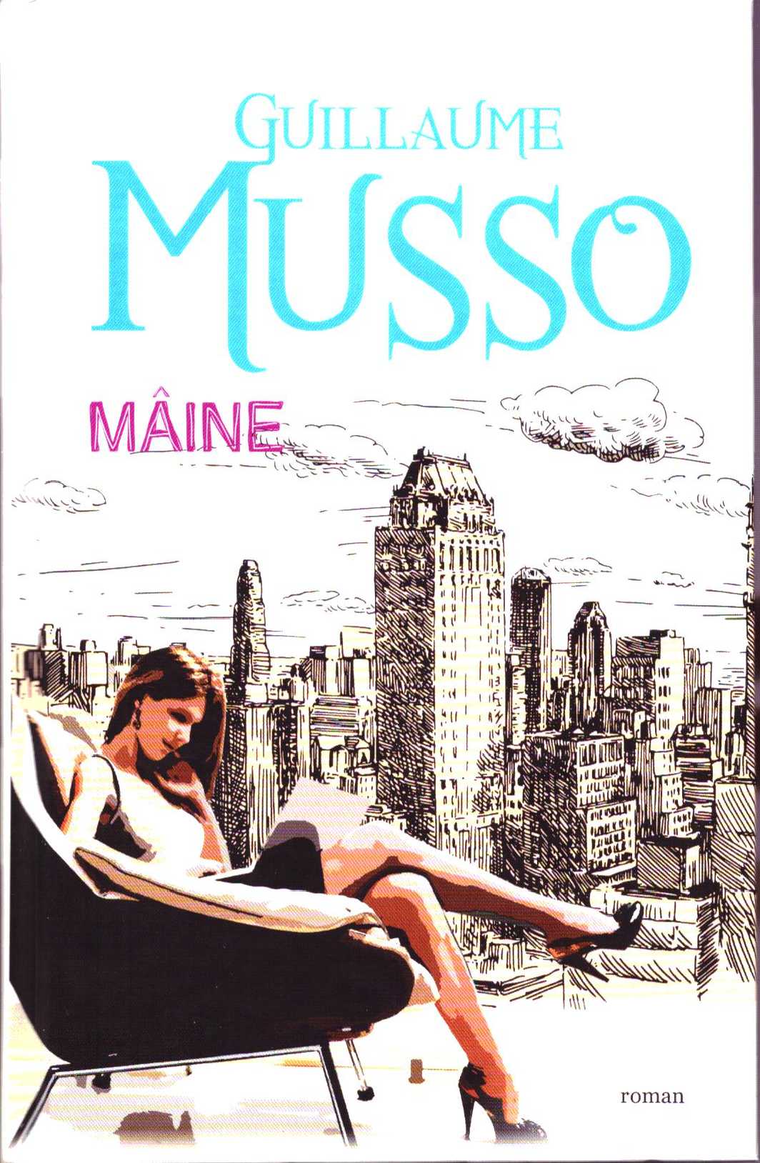 Maine - Guillaume Musso