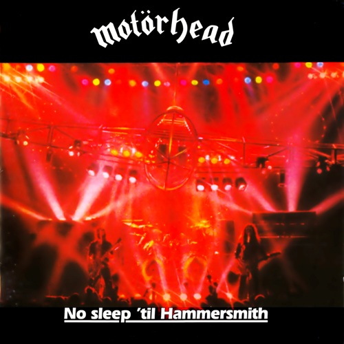 CD Motorhead - No Sleep Til Hammersmith