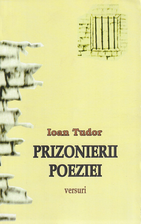 Prizonierii Poeziei - Ioan Tudor
