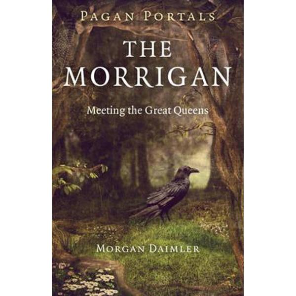 Pagan Portals - The Morrigan