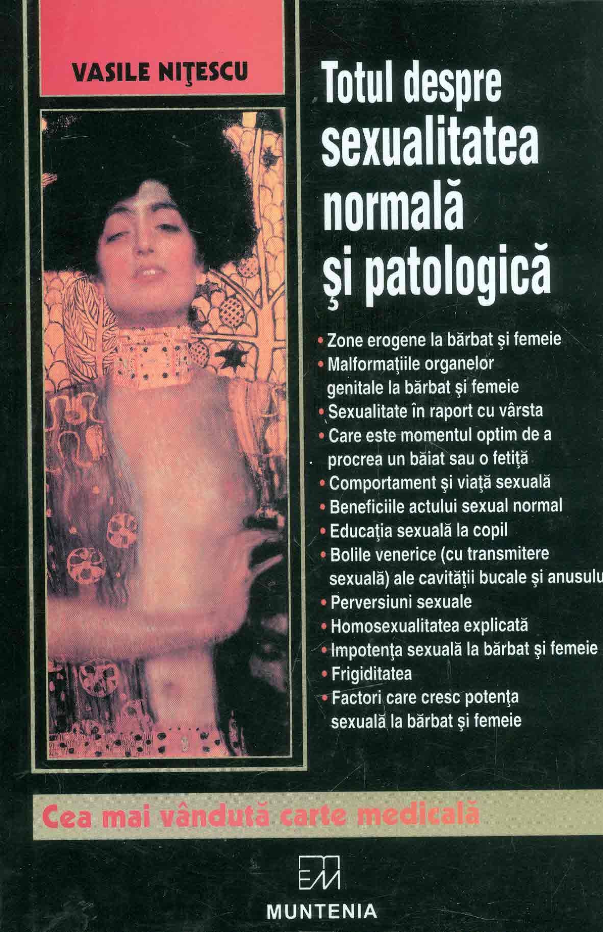 Totul despre sexualitatea normala si patologica - Vasile Nitescu