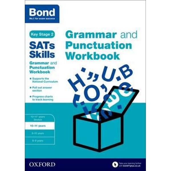 Bond SATs Skills: Grammar and Punctuation Workbook
