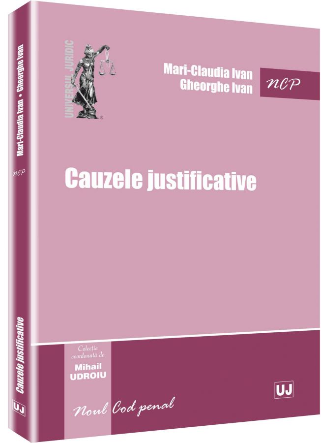 Cauzele justificative - Mari-Claudia Ivan, Gheorghe Ivan