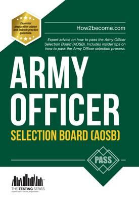 Army Officer Selection Board (AOSB) New Selection Process: P