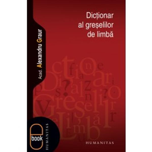 eBook Dictionar al greselilor de limba 