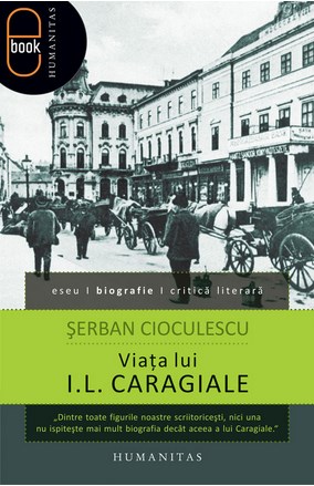 eBook Viata lui I.L. Caragiale 