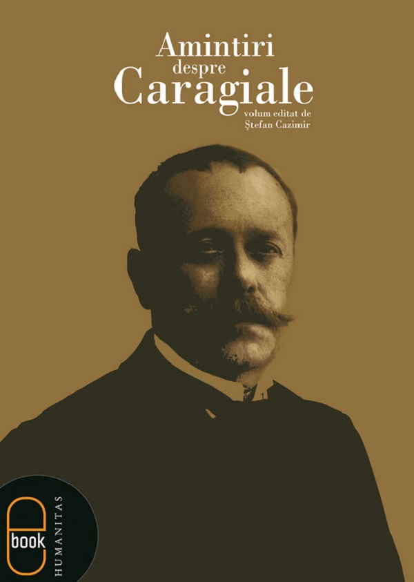 eBook Amintiri despre Caragiale - Stefan Cazimir