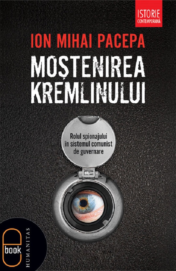 eBook Mostenirea Kremlinului - Ion Mihai Pacepa
