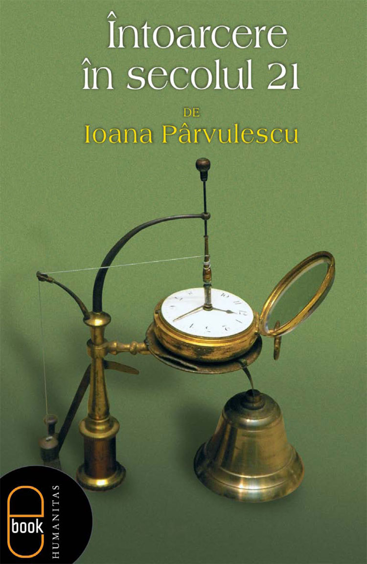 eBook Intoarcere in secolul 21 - Ioana Parvulescu