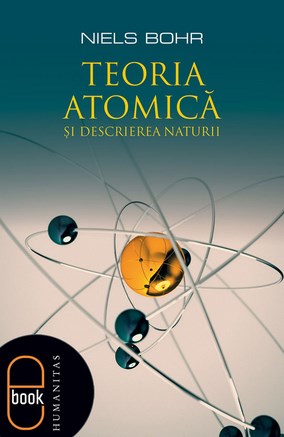 eBook Teoria atomica si descrierea naturii 
