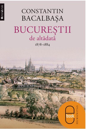 eBook Bucurestii de altadata (vol. II) 1878–1884 