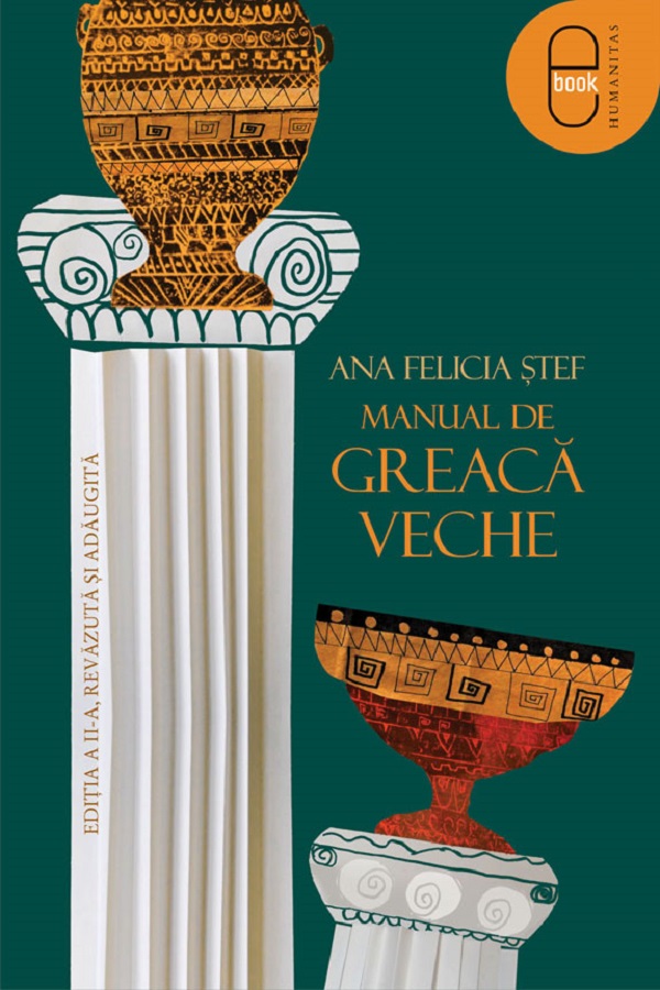 eBook Manual de greaca veche - Ana Felicia Stef
