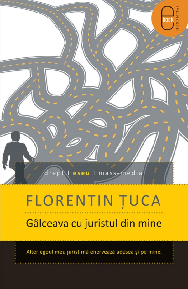eBook Galceava cu juristul din mine - Florentin Tuca