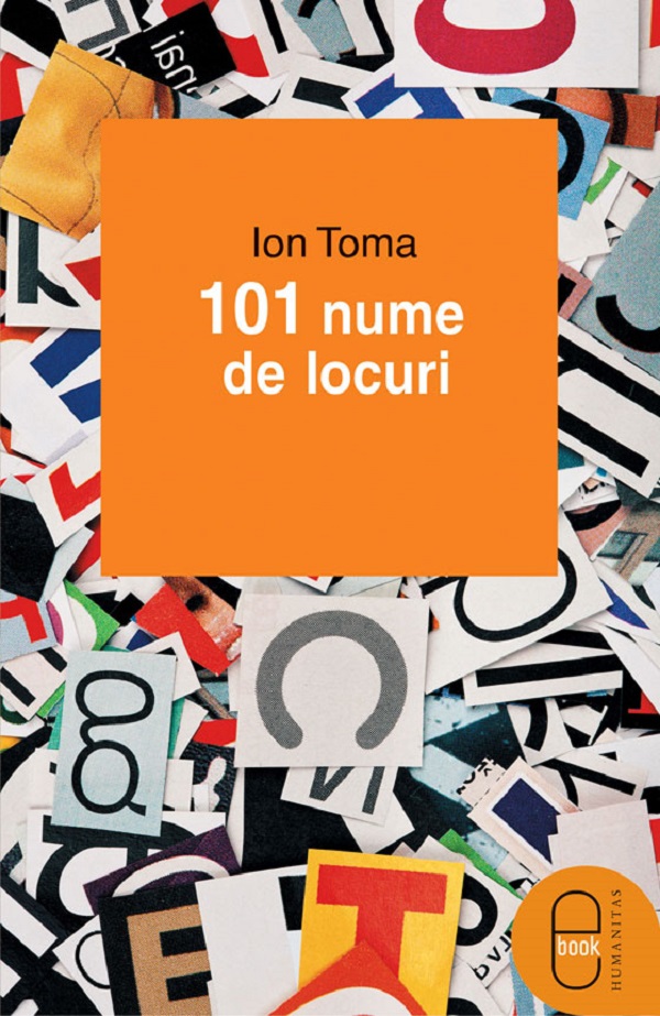 eBook 101 nume de locuri - Ion Toma