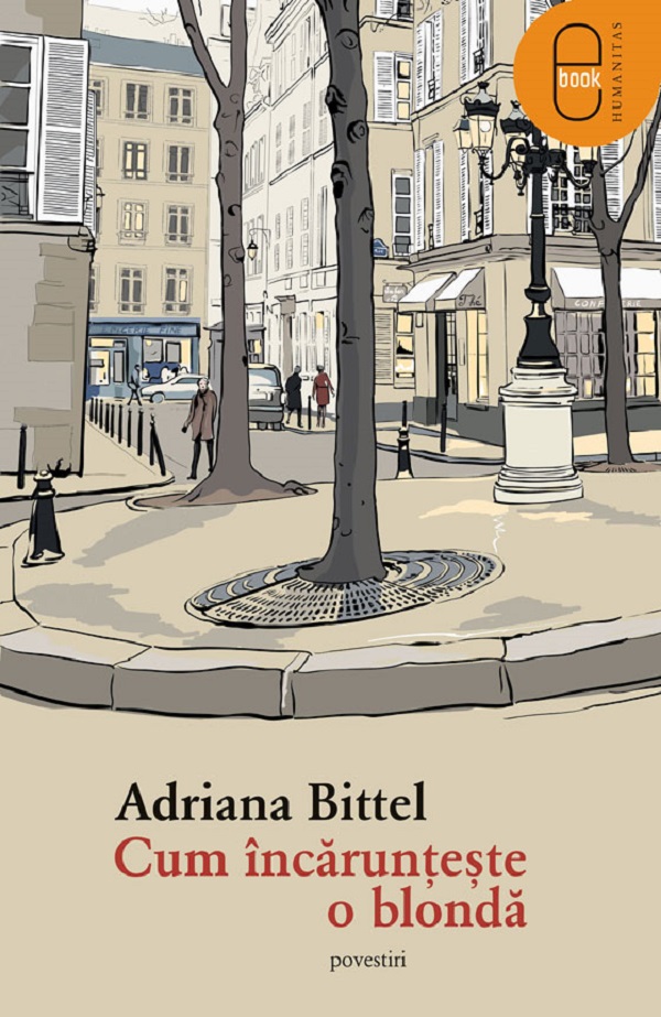 eBook Cum incarunteste o blonda - Adriana Bittel