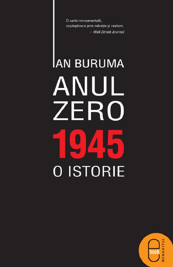 eBook Anul Zero. 1945, o istorie - Ian Buruma