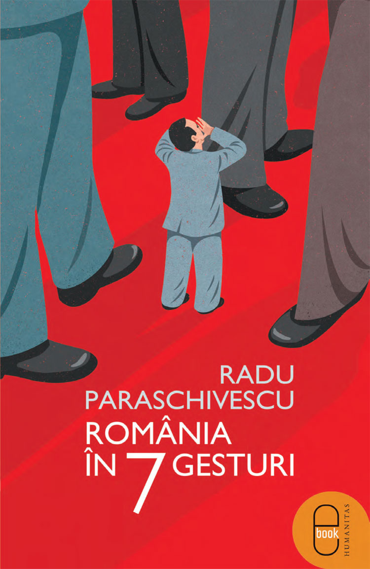 eBook Romania in 7 gesturi - Radu Paraschivescu