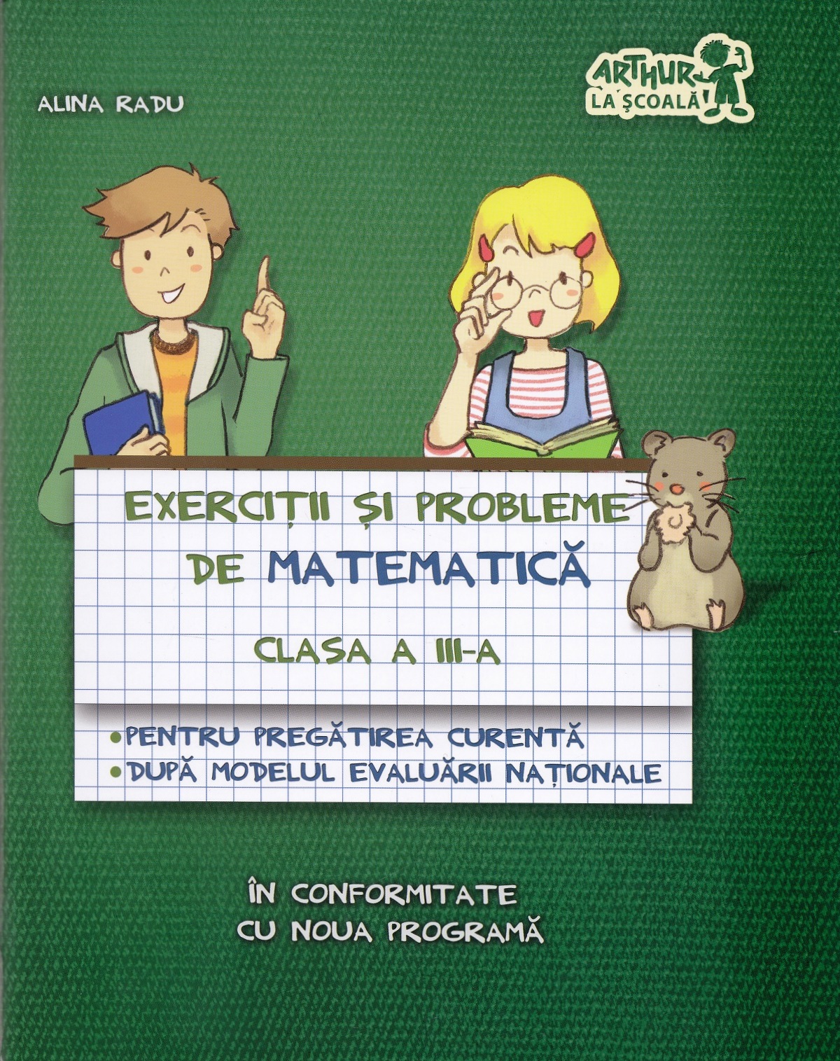 Exercitii si probleme de matematica - Clasa 3 - Alina Radu