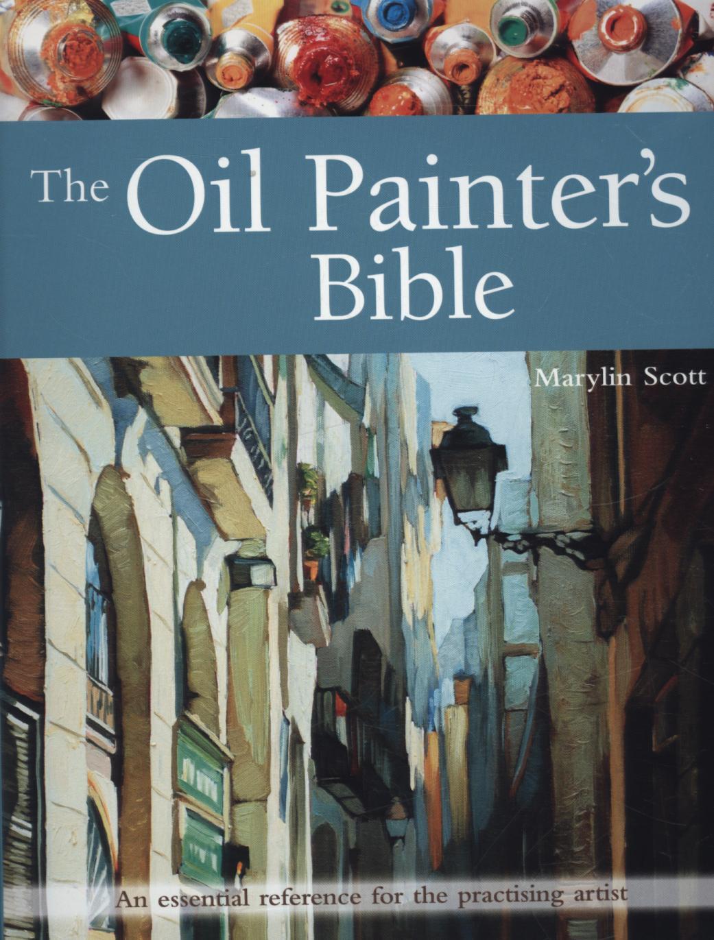Oil Painter's Bible