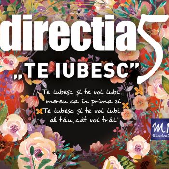 CD Directia 5 - Te Iubesc