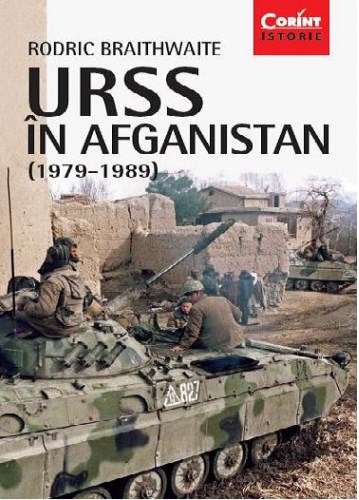 URSS in Afganistan (1979-1989) - Rodric Braithwaite