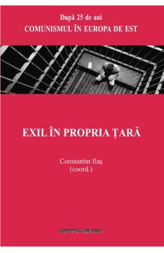 Poza produsului Exil in propria tara - Constantin Ilas