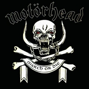 CD Motorhead - March Or Die