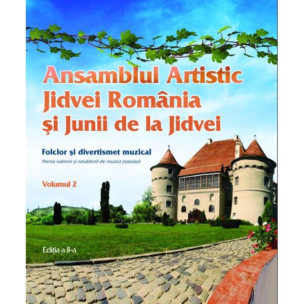 CD Ansamblul Artistic Jidvei Romania Si Junii De La Jidvei Volumul 2