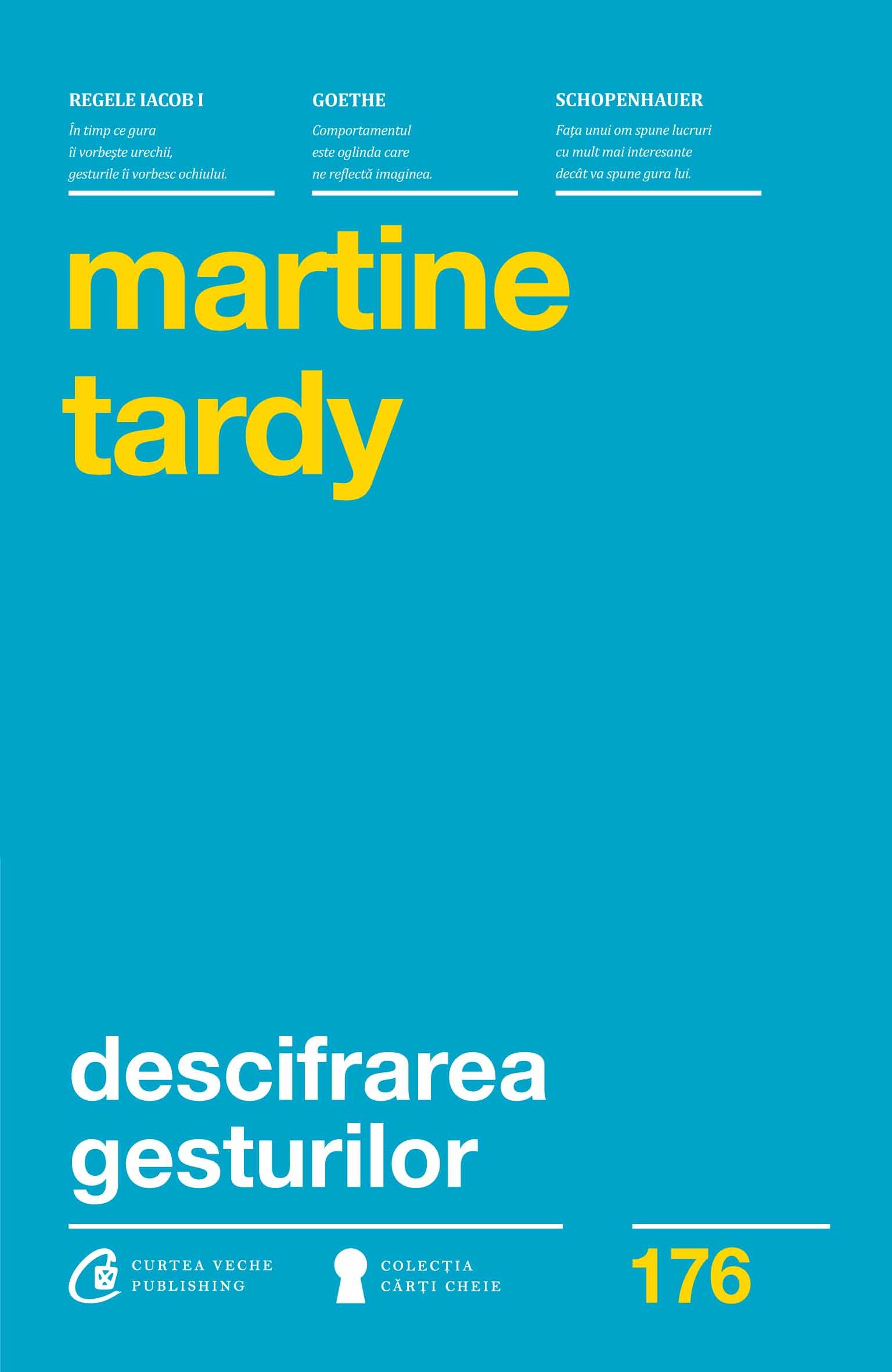 Descifrarea gesturilor - Martine Tardy