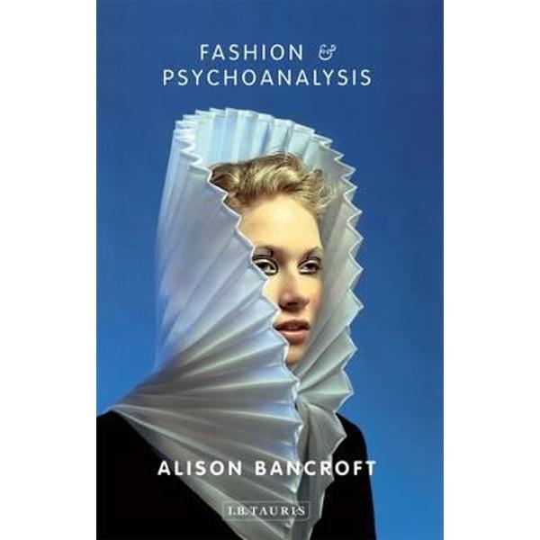 Fashion and Psychoanalysis