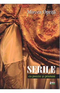 Coperta cărții 'Serile cu poezie și prieteni - Mircea Oprița'
