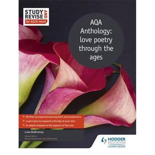 Study and Revise: AQA A Poetry Anthology for AS/A Level