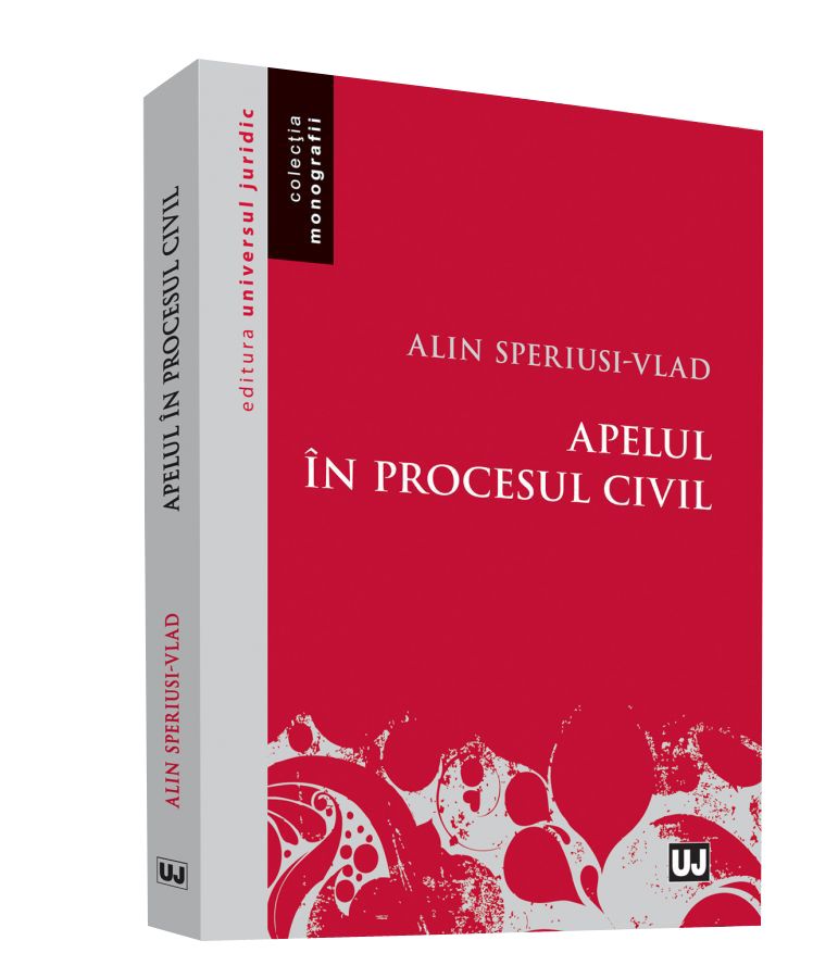 Apelul in procesul civil - Alin Speriusi-Vlad
