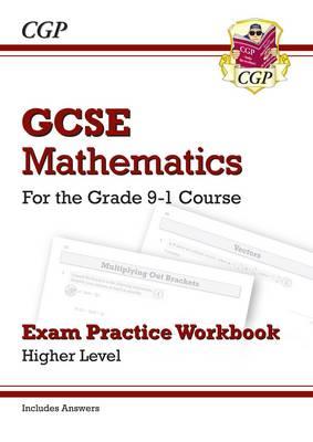 New GCSE Maths Exam Practice Workbook: Higher - For the Grad