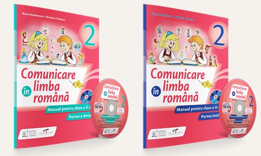 Set comunicare in limba romana - Clasa 2 - Partea I+partea II + CD - Iliana Dumitrescu, Nicoleta Ciobanu