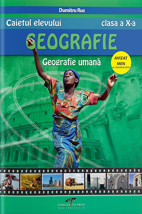 Geografie - Clasa 10 - Caietul elevului - Dumitru Rus