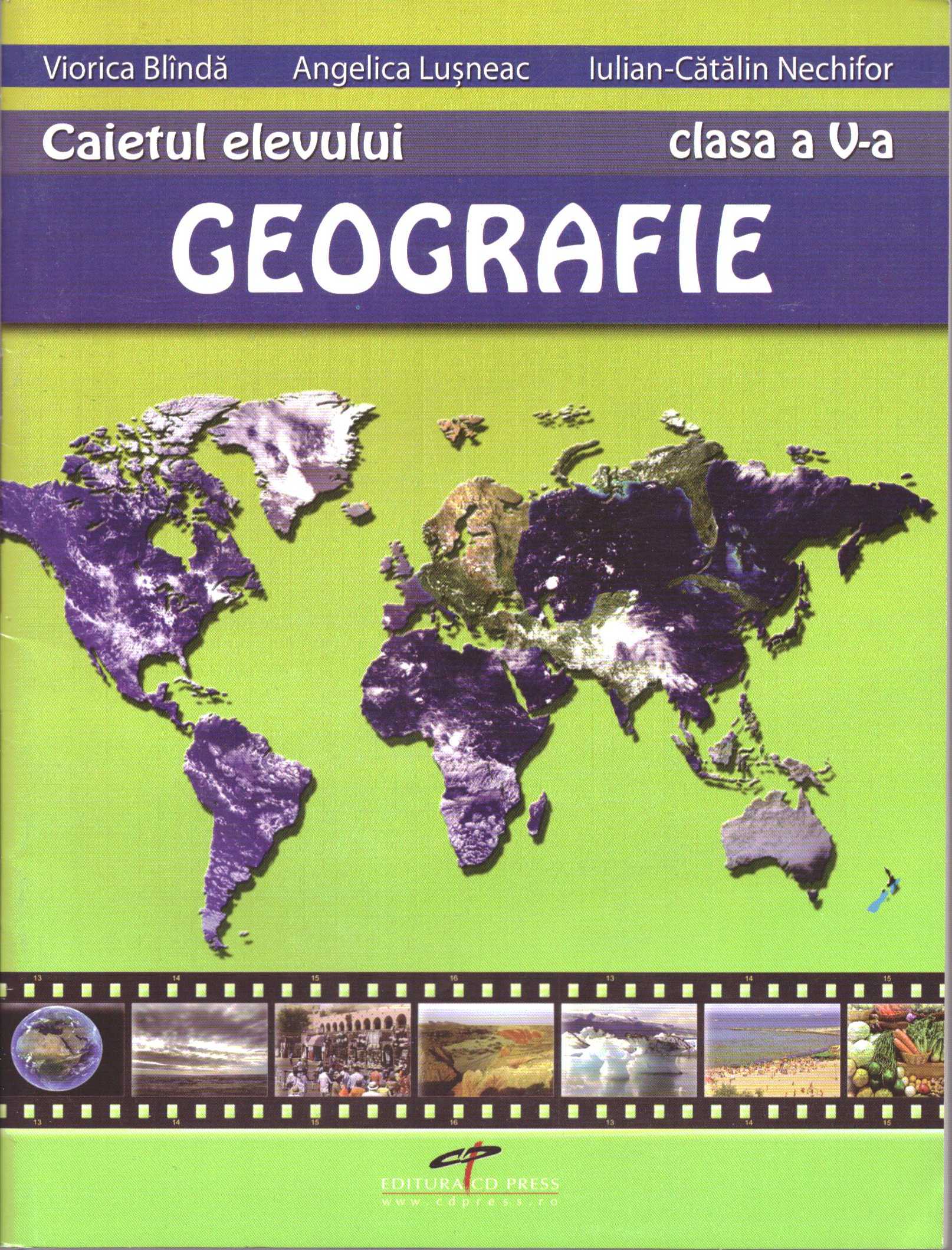 Geografie - Clasa 5 - Caietul elevului - Viorica Blinda, Angelica Lusneac